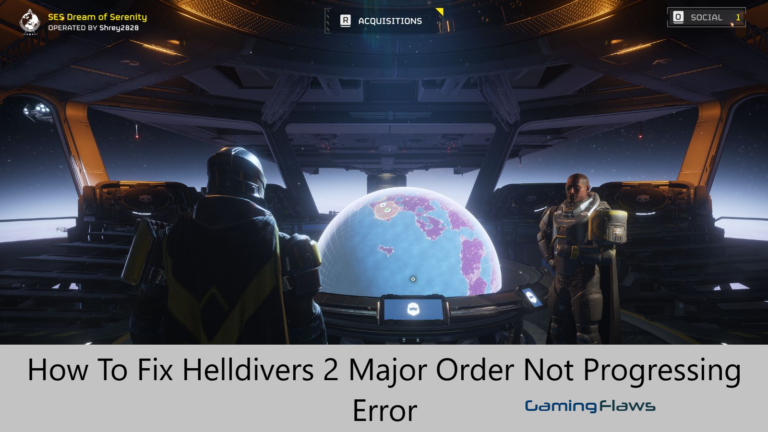 How To Fix Helldivers 2 Major Order Not Progressing Error
