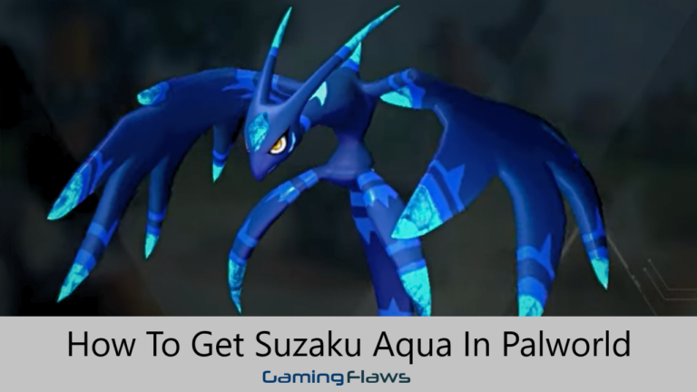 How To Get Suzaku Aqua In Palworld