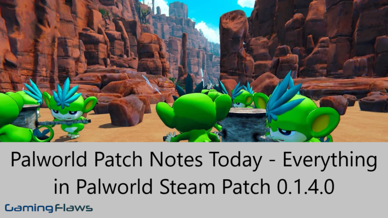 Palworld Patch Notes Today – Everything in Palworld Steam Patch 0.1.4.0