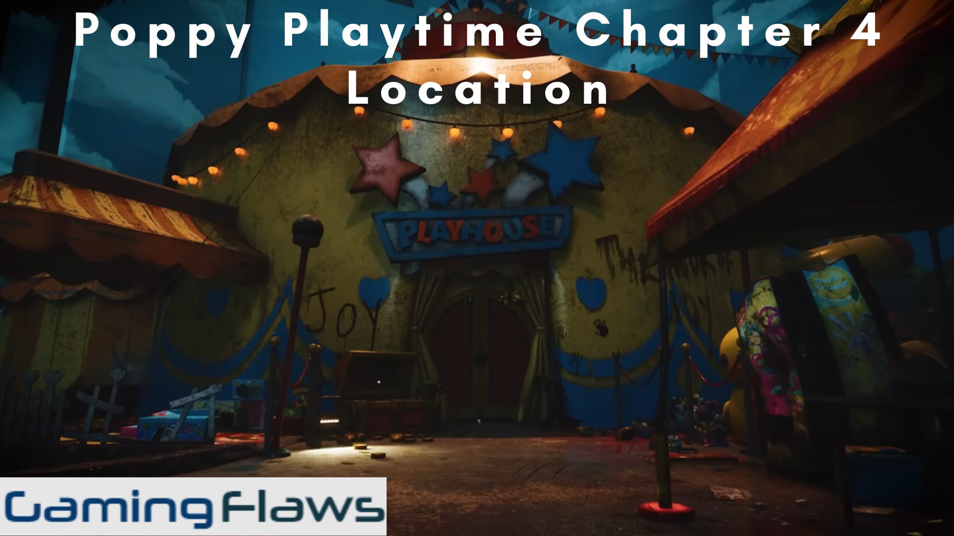 Poppy Playtime Chapter 4 Location