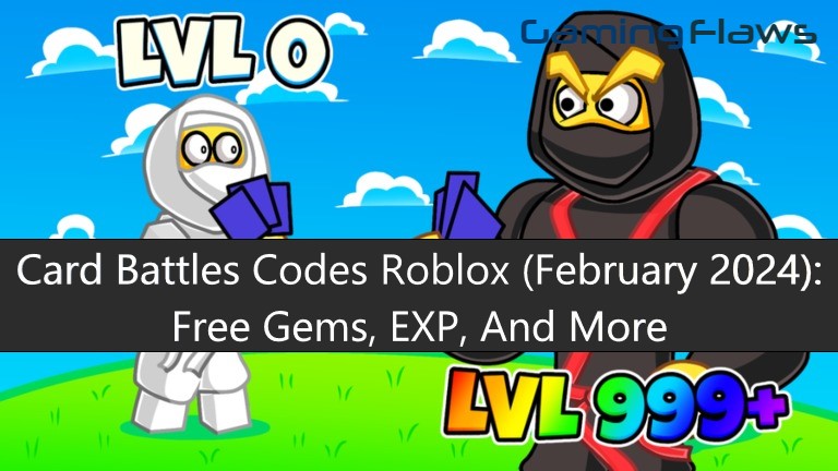 Card Battles Codes Roblox (March 2024): Free Gems, EXP, And More